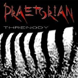 Praetorian (AUS) : Threnody
